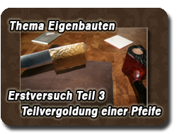 Thema Eigenbauten Erstversuch Teil 3